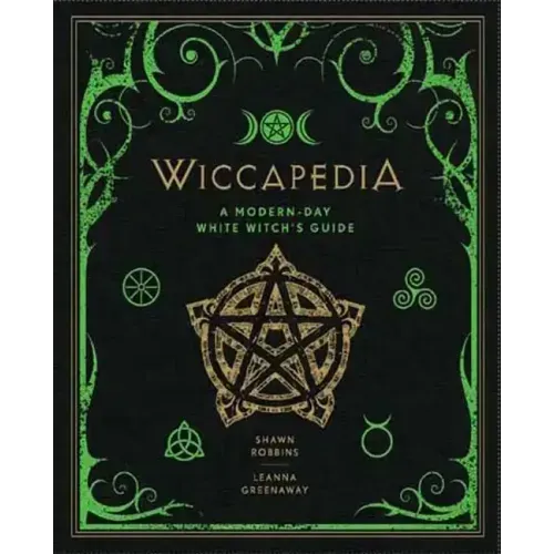 Wiccapedia: A Modern-Day White Witch's Guide - Hardcover | Books | Wiccan Center