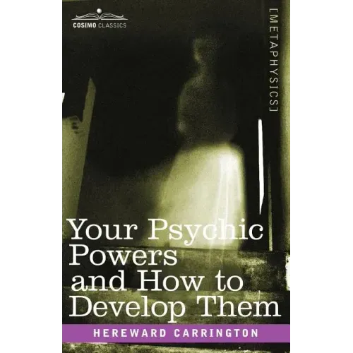Your Psychic Powers and How to Develop Them - Paperback | Books | Wiccan Center
