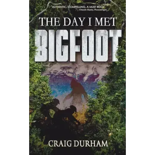 The Day I Met Bigfoot - Paperback | Books | Wiccan Center