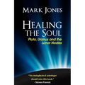 Healing the Soul: Pluto, Uranus and the Lunar Nodes - Paperback | Books | Wiccan Center