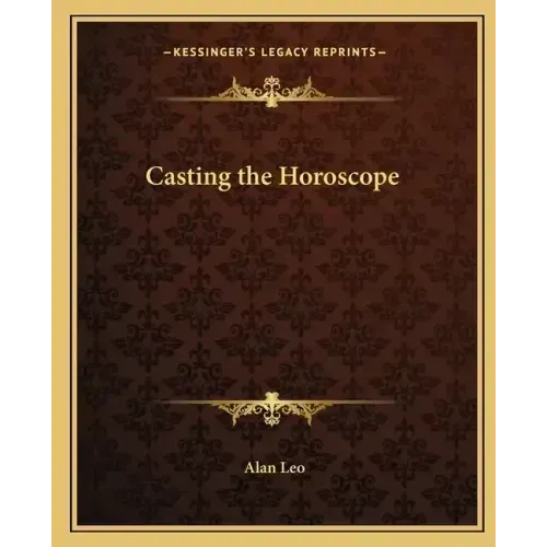 Casting the Horoscope