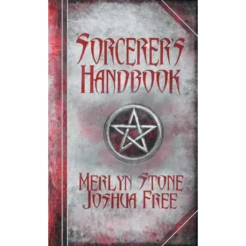 The Sorcerer's Handbook: A Complete Guide to Practical Magick - Hardcover | Books | Wiccan Center