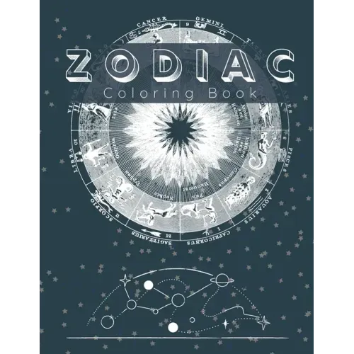 Zodiac Coloring Book: Simple and Cool Astrology and Zodiac Signs for Adults to Color and Relax Horoscope Coloring Book with 36 Drawings - Paperback