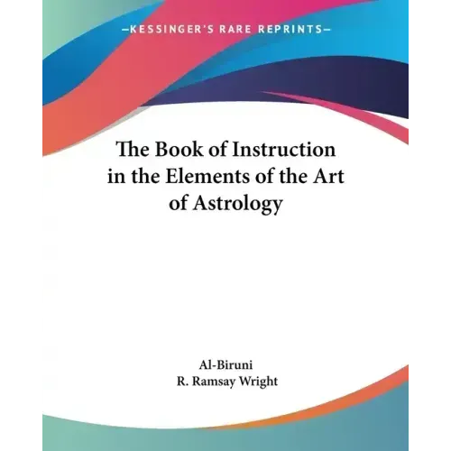 The Book of Instruction in the Elements of the Art of Astrology - Paperback | Books | Wiccan Center