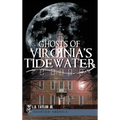 Ghosts of Virginia's Tidewater - Hardcover | Books | Wiccan Center