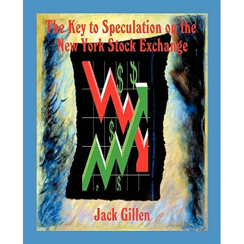 The Key to Speculation on the New York Stock Exchange - Paperback | Books | Wiccan Center