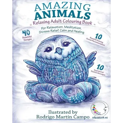 RELAXING Adult Colouring Book: Amazing Animals - For Relaxation, Meditation, Stress Relief, Calm And Healing - Paperback