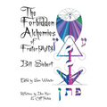 The Forbidden Alchemies of Frater PVN - Hardcover