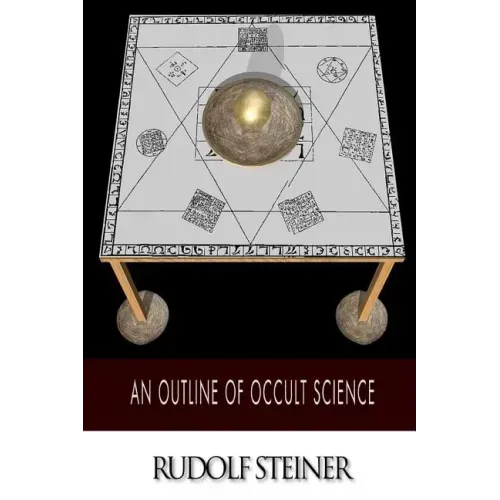 An Outline of Occult Science - Paperback