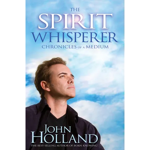 The Spirit Whisperer - Paperback | Books | Wiccan Center