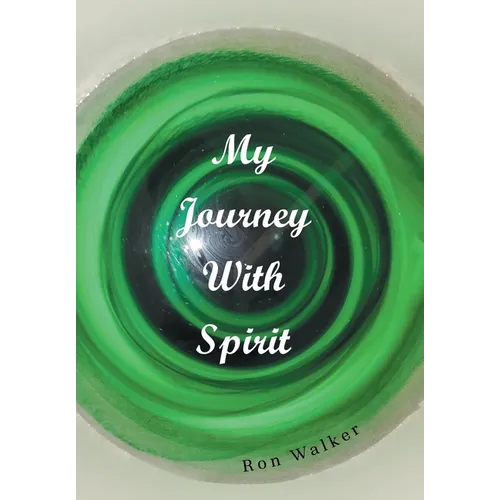 My Journey With Spirit - Hardcover | Books | Wiccan Center