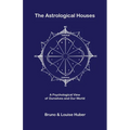 The Astrological Houses - Paperback | Books | Wiccan Center
