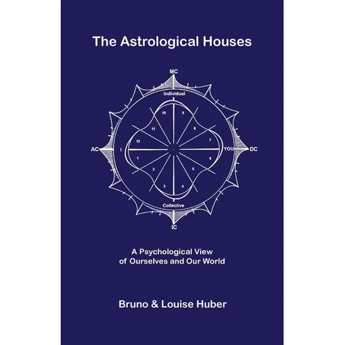 The Astrological Houses - Paperback | Books | Wiccan Center