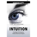 Intuition: Knowledge and Techniques to Develop Extrasensory Perception - Paperback | Books | Wiccan Center