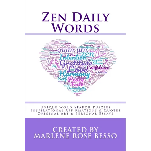 Zen Daily Words: Unique Word Search Puzzles, Inspirational Affirmations & Quotes, Original Art & Personal Essays - Paperback | Books | Wiccan Center