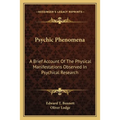 Psychic Phenomena: A Brief Account of the Physical Manifestations Observed in Psychical Research - Paperback | Books | Wiccan Center