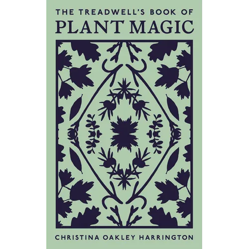 The Treadwell's Book of Plant Magic - Paperback | Books | Wiccan Center
