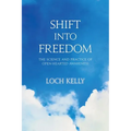 Shift Into Freedom: The Science and Practice of Open-Hearted Awareness - Paperback | Books | Wiccan Center