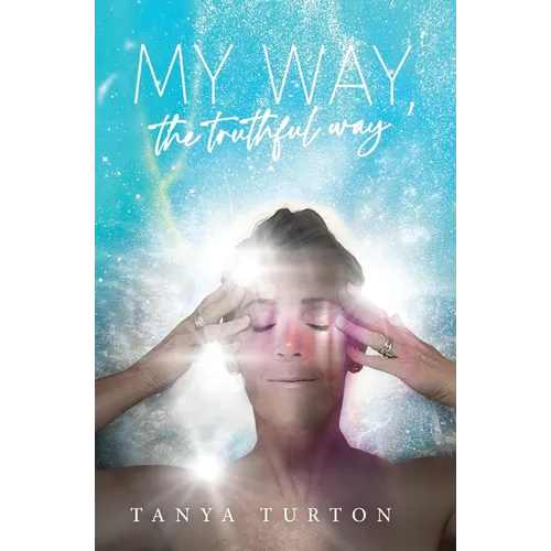 My Way, my Truthful Way - Paperback | Books | Wiccan Center