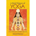 A Brief History of Yoga: From Its Tantric Roots to the Modern Yoga Studio - Paperback | Books | Wiccan Center