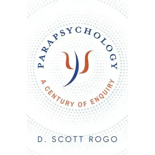 Parapsychology: A Century of Enquiry - Paperback | Books | Wiccan Center