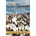 The Cotton Fields - Paperback | Books | Wiccan Center
