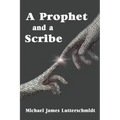 A Prophet and a Scribe - Paperback | Books | Wiccan Center