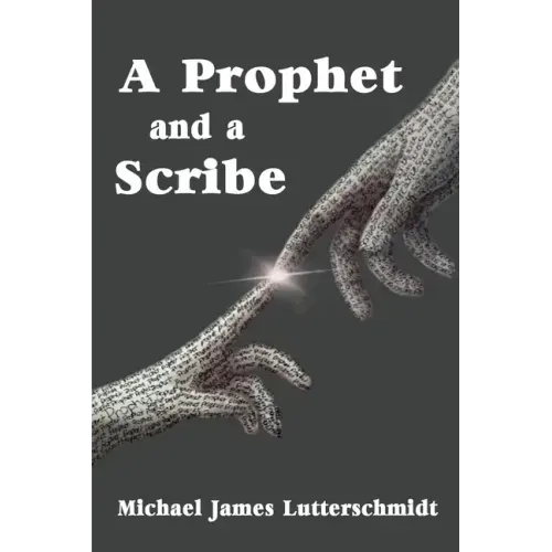 A Prophet and a Scribe - Paperback | Books | Wiccan Center