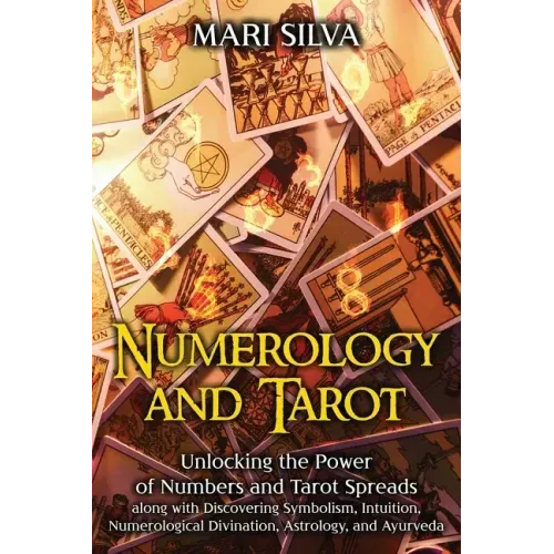 Numerology and Tarot: Unlocking the Power of Numbers and Tarot Spreads along with Discovering Symbolism, Intuition, Numerological Divination - Paperback | Books | Wiccan Center