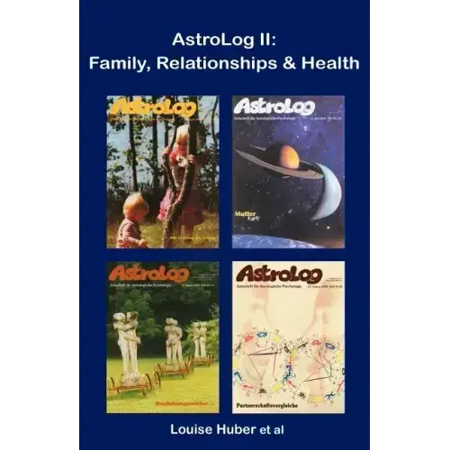 AstroLog II: Family, Relationships & Health