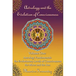 Astrology and the Evolution of Consciousness-Volume 1: Astrology Fundamentals - Paperback | Books | Wiccan Center
