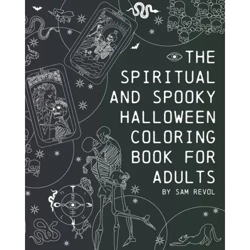 The Spiritual and Spooky Halloween Coloring Book for Adults - Paperback
