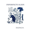 Imperfectualism - Hardcover | Books | Wiccan Center