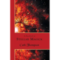 A Handbook of Stellar Magick - Hardcover | Books | Wiccan Center