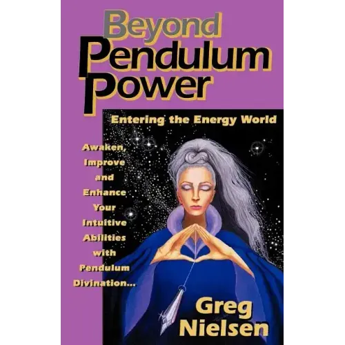Beyond Pendulum Power - Paperback | Books | Wiccan Center