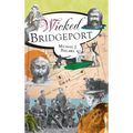 Wicked Bridgeport - Hardcover | Books | Wiccan Center