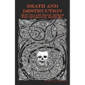 Death and Destruction: How to Cast Magic Spells for Vengeance, Harm, &c. - Paperback
