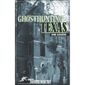 Ghosthunting Texas - Hardcover | Books | Wiccan Center