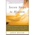 Seven Steps to Heaven: How to Communicate with Your Departed Loved Ones in Seven Easy Steps (Original) - Paperback | Books | Wiccan Center