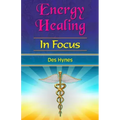Energy Healing in Focus - Paperback