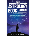 The Astrology Book for Men - Hardcover | Books | Wiccan Center