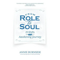 From Role to Soul: 15 Shifts on the Awakening Journey - Paperback | Books | Wiccan Center