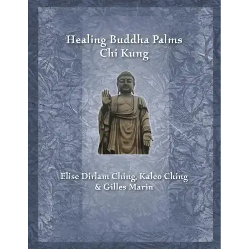 Healing Buddha Palms Chi Kung - Paperback