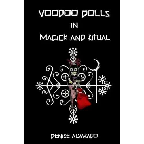 Voodoo Dolls In Magick And Ritual - Paperback | Books | Wiccan Center