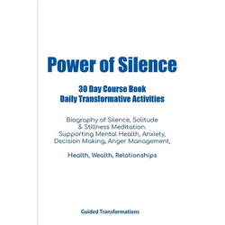 Power of Silence 30 Day Course Book Daily Transformative Activities - Paperback | Books | Wiccan Center