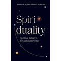 Spiriduality: Spiritual Initiation for Rational People - Paperback | Books | Wiccan Center