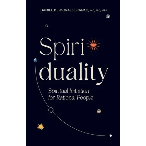 Spiriduality: Spiritual Initiation for Rational People - Paperback | Books | Wiccan Center