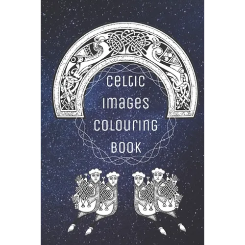 Celtic Images Colouring Book - Paperback | Books | Wiccan Center