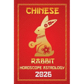 Rabbit Chinese Horoscope 2026 - Paperback
