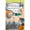 Wicked Bridgeport - Hardcover | Books | Wiccan Center